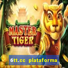 6tt.cc plataforma de jogos